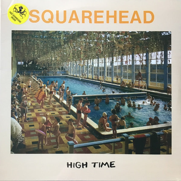 Squarehead – High Time (12" Vinyl)