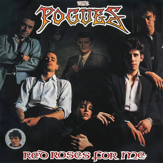 The Pogues - Red Roses For Me (Vinyl)