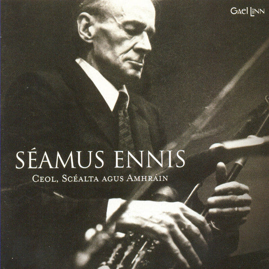 Séamus Ennis -  Ceol, Scéalta Agus Amhráin (CD)