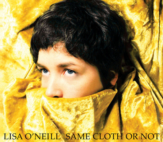 Lisa O' Neill - Same Cloth or Not (Vinyl)