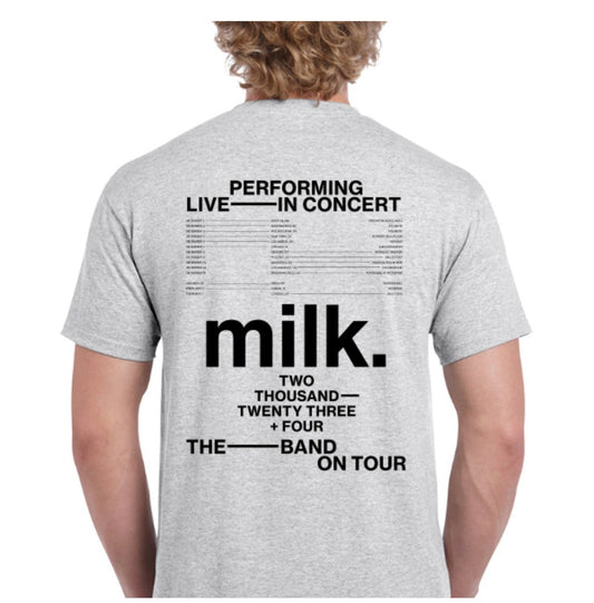 milk. - 2023 Tour T Shirt