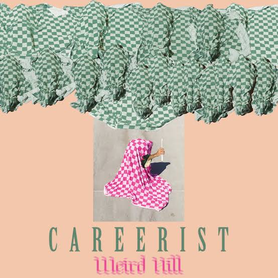 Careerist - Weird Hill (Vinyl)